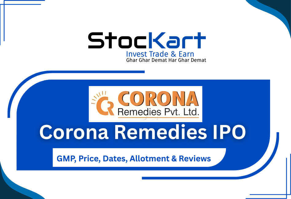 Corona Remedies IPO GMP, Price, Dates, Allotment & Reviews