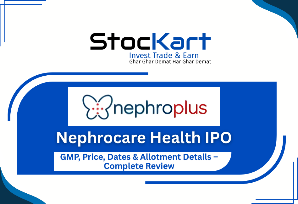Nephrocare Health IPO GMP, Price, Dates & Allotment – Complete Review 2025