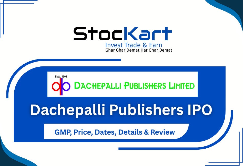 Dachepalli Publishers IPO GMP, Price, Details, And Complete Review